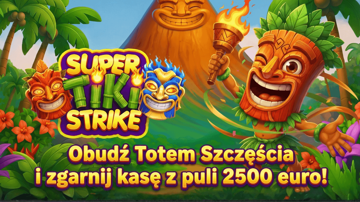 Super Tiki Strike 🏝️ Hit the jackpot and win €2,500! 💸 tournament graphic